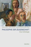 Cover: Philosophie der Zeugenschaft - Brill Deutschland