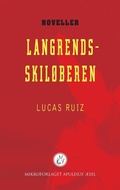 Cover: Langrendsskil&oslash;beren - Mikroforlaget Apuleius' &AElig;sel