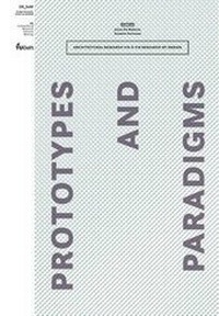 Enlarge image Cover: Prototypes and Paradigms - TU Delft
