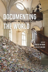 Enlarge image Cover: Documenting the World - University of Chicago Press