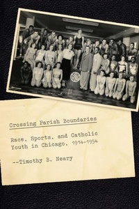 Abbildung von: Crossing Parish Boundaries - University of Chicago Press