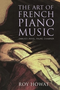 Abbildung von: Art of French Piano Music - Yale University Press