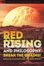 Cover: Red Rising and Philosophy - Open Court