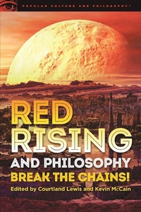 Enlarge image Cover: Red Rising and Philosophy - Open Court