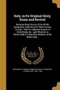 Cover: Italy, in Its Original Glory, Ruine and Revival - Wentworth Press