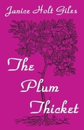 Cover: The Plum Thicket - The University Press of Kentucky