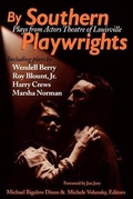 Cover: By Southern Playwrights - The University Press of Kentucky