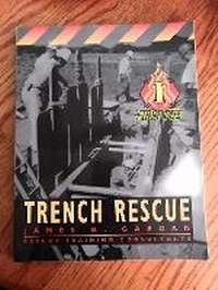 Abbildung von: First Due Trench Rescue - Mosby