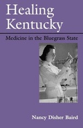 Cover: Healing Kentucky - The University Press of Kentucky