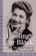 Cover: Passing for Black - The University Press of Kentucky