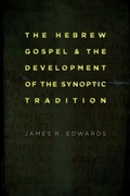 Cover: Hebrew Gospel and the Development of the Synoptic Tradition - William B Eerdmans Publishing Co