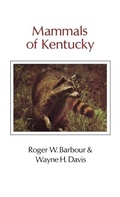 Cover: Mammals Of Kentucky - The University Press of Kentucky