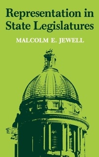 Enlarge image Cover: Representation in State Legislatures - The University Press of Kentucky