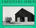 Cover: A Kentucky Album - The University Press of Kentucky