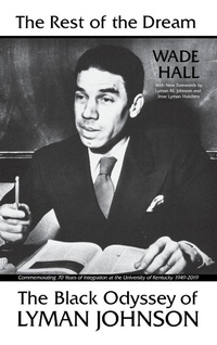 Enlarge image Cover: The Rest of the Dream - The University Press of Kentucky