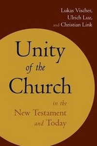 Enlarge image Cover: Unity of the Church in the New Testament and Today - William B Eerdmans Publishing Co