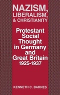 Cover: Nazism, Liberalism, and Christianity - The University Press of Kentucky
