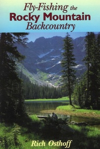 Abbildung von: Fly-Fishing the Rocky Mountain Backcountry - Stackpole Books