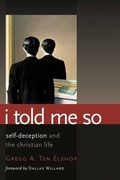 Cover: I Told Me So - William B Eerdmans Publishing Co