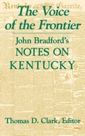 Cover: The Voice of the Frontier - The University Press of Kentucky