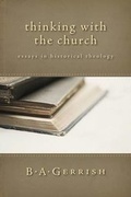 Cover: Thinking with the Church - William B Eerdmans Publishing Co