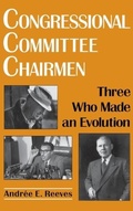 Cover: Congressional Committee Chairmen - The University Press of Kentucky