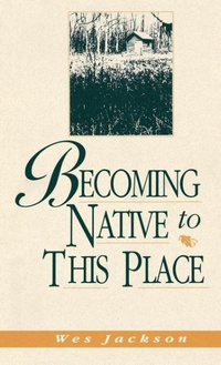 Enlarge image Cover: Becoming Native To This Place - The University Press of Kentucky