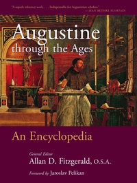 Enlarge image Cover: Augustine through the Ages - Eerdmans