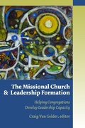 Cover: Missional Church and Leadership Formation - William B Eerdmans Publishing Co