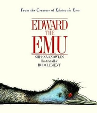 Enlarge image Cover: Edward the Emu - HarperCollins