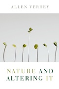 Cover: Nature and Altering it - William B Eerdmans Publishing Co