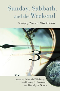 Enlarge image Cover: Sunday, Sabbath, and the Weekend - William B Eerdmans Publishing Co