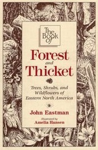 Abbildung von: Book of Forest and Thicket - Stackpole Books