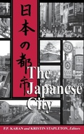 Cover: The Japanese City - The University Press of Kentucky