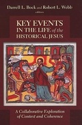 Cover: Key Events in the Life of the Historical Jesus - William B. Eerdmans Publishing Company