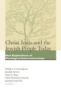 Cover: Christ Jesus and the Jewish People Today - William B Eerdmans Publishing Co