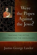 Cover: Were the Popes Against the Jews? - William B Eerdmans Publishing Co