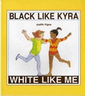 Cover: Black Like Kyra, White Like Me - Albert Whitman & Company
