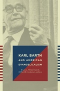 Cover: Karl Barth and American Evangelicalism - William B Eerdmans Publishing Co