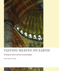Cover: Tasting Heaven on Earth - William B Eerdmans Publishing Co