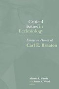 Cover: Critical Issues in Ecclesiology - William B Eerdmans Publishing Co