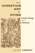 Cover: The Christian Art of Dying - William B Eerdmans Publishing Co