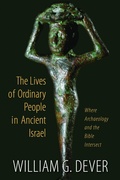 Cover: Lives of Ordinary People in Ancient Israel - William B Eerdmans Publishing Co