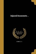 Cover: Injured Innocents .. - Wentworth Press