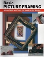 Cover: Basic Picture Framing - Stackpole Books