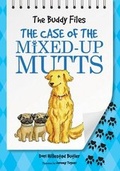Cover: The Case of The Mixed Up Mutts - Albert Whitman & Company