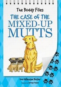 Enlarge image Cover: The Case of The Mixed Up Mutts - Albert Whitman & Company