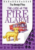 Cover: The Case of The Fire Alarm - Albert Whitman & Company