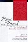 Cover: Home and Beyond - The University Press of Kentucky