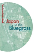 Cover: Japan in the Bluegrass - The University Press of Kentucky